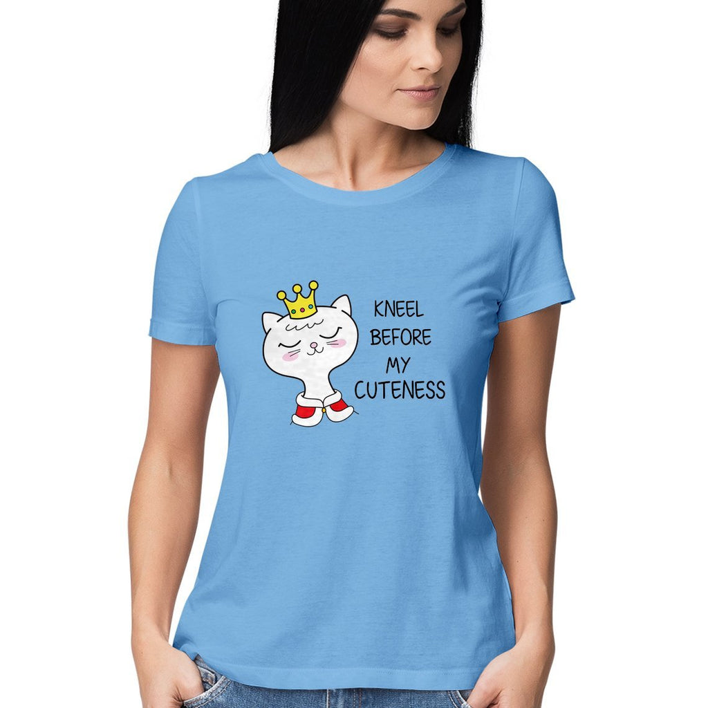 Kneel Before My Cuteness T-Shirt - ALL MY WISH
