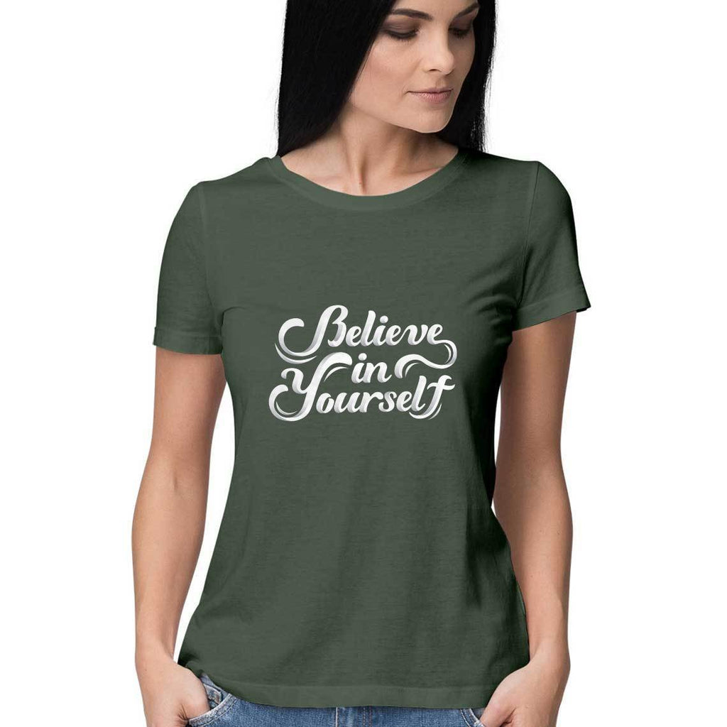 Believe In Yourself T-Shirt - ALL MY WISH