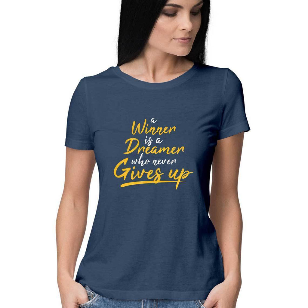 A Winner Is A Dreamer T-Shirt - ALL MY WISH