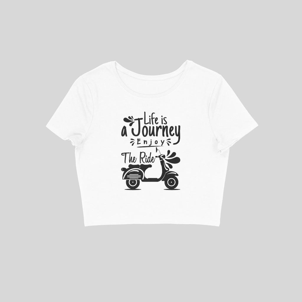 Life Is A Journey Crop Top - ALL MY WISH