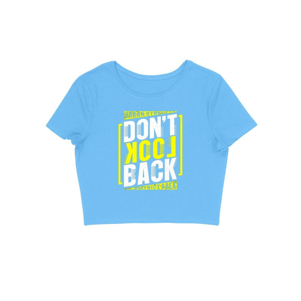 Don't Look Back Crop Top - ALL MY WISH