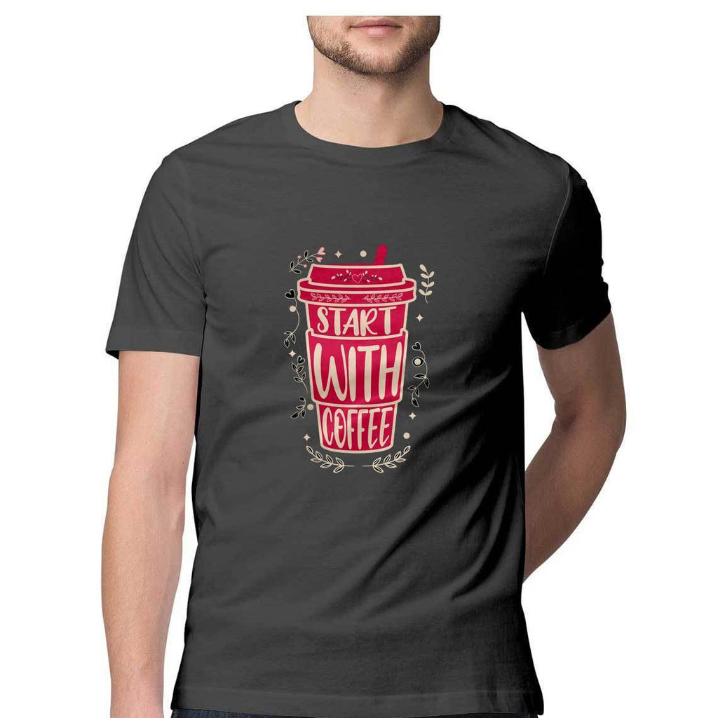 Start With Coffee T-Shirt - ALL MY WISH