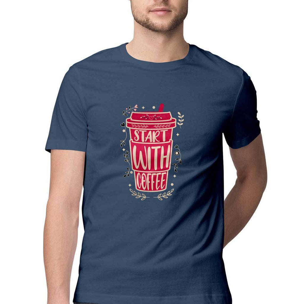Start With Coffee T-Shirt - ALL MY WISH