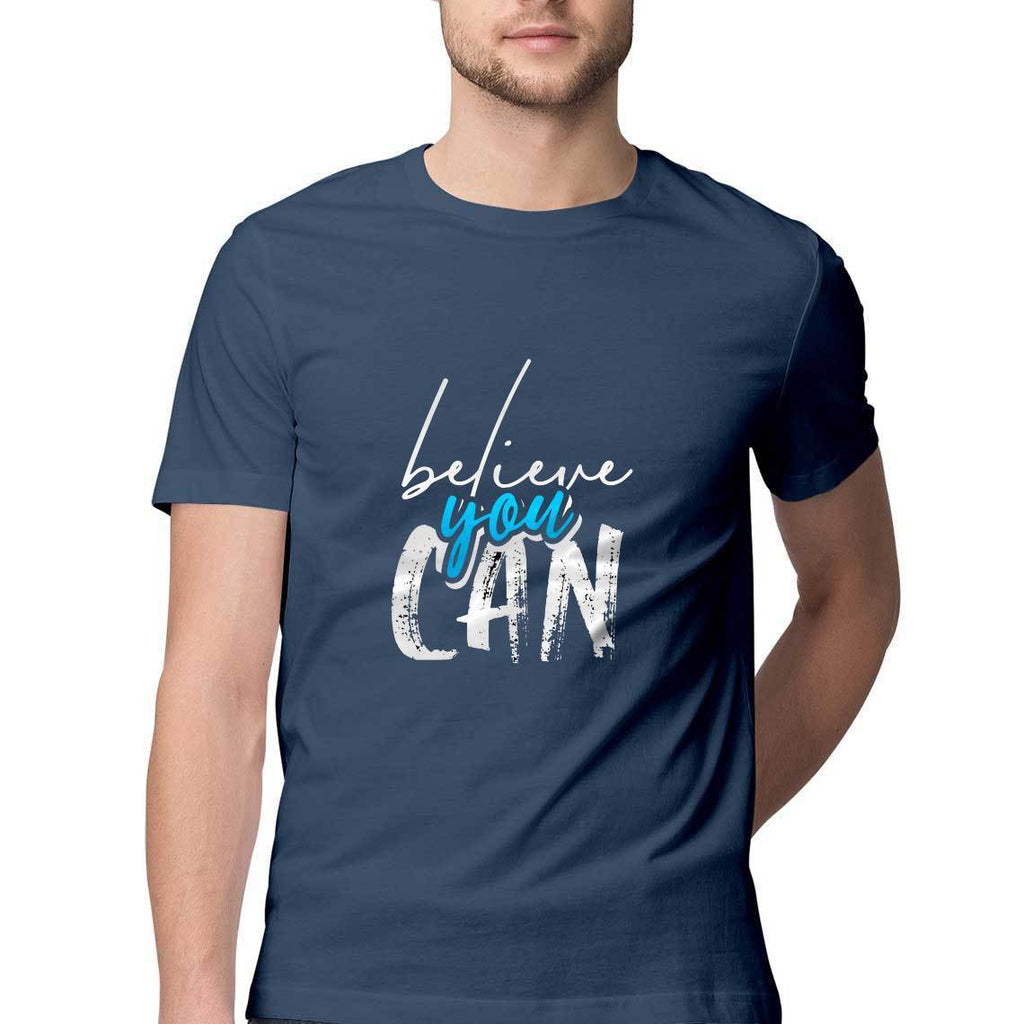 Believe You Can T-Shirt - ALL MY WISH