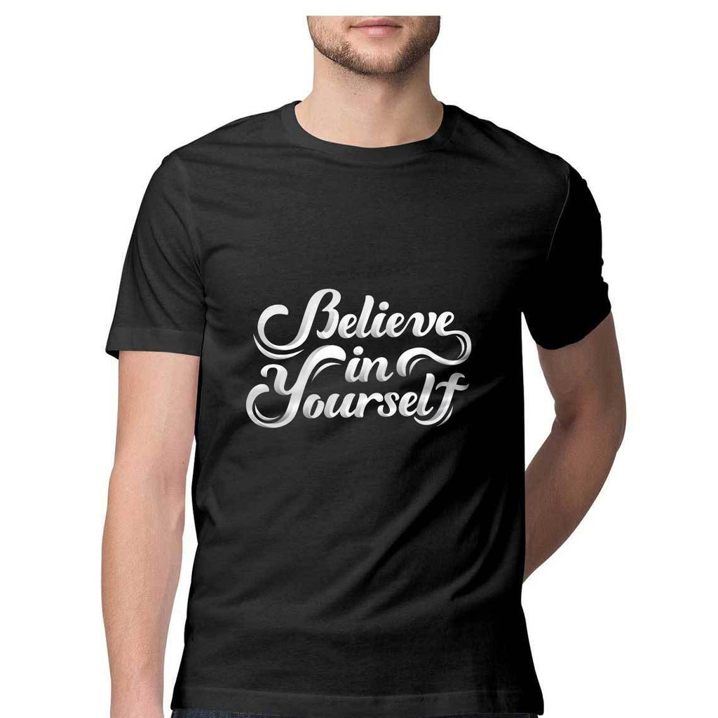 Believe In Yourself T-Shirt - ALL MY WISH