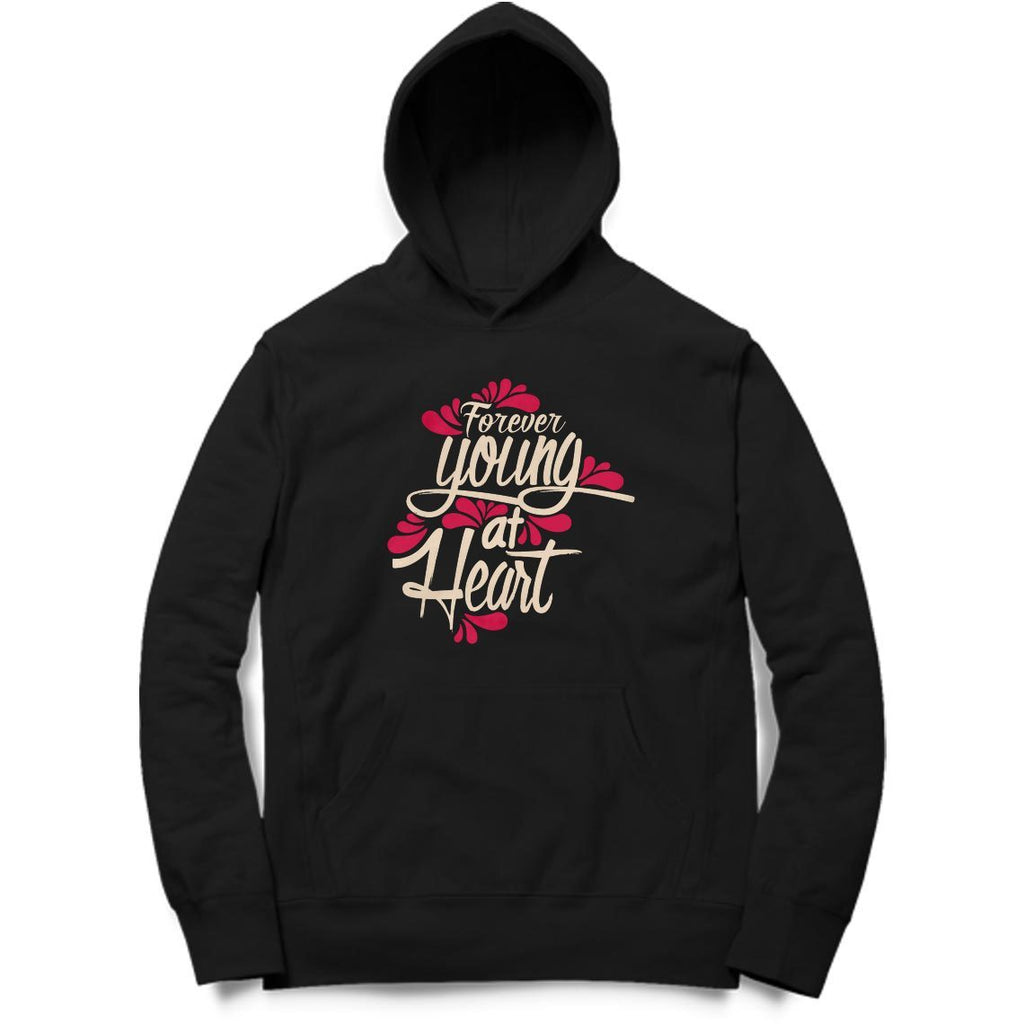 Forever Young At Heart Hoodie - ALL MY WISH