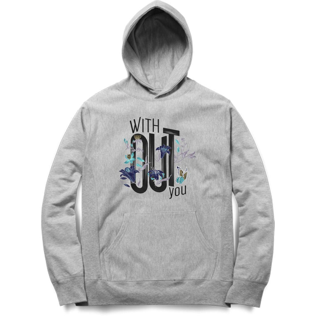 Without You Hoodie - MH00008 - ALL MY WISH
