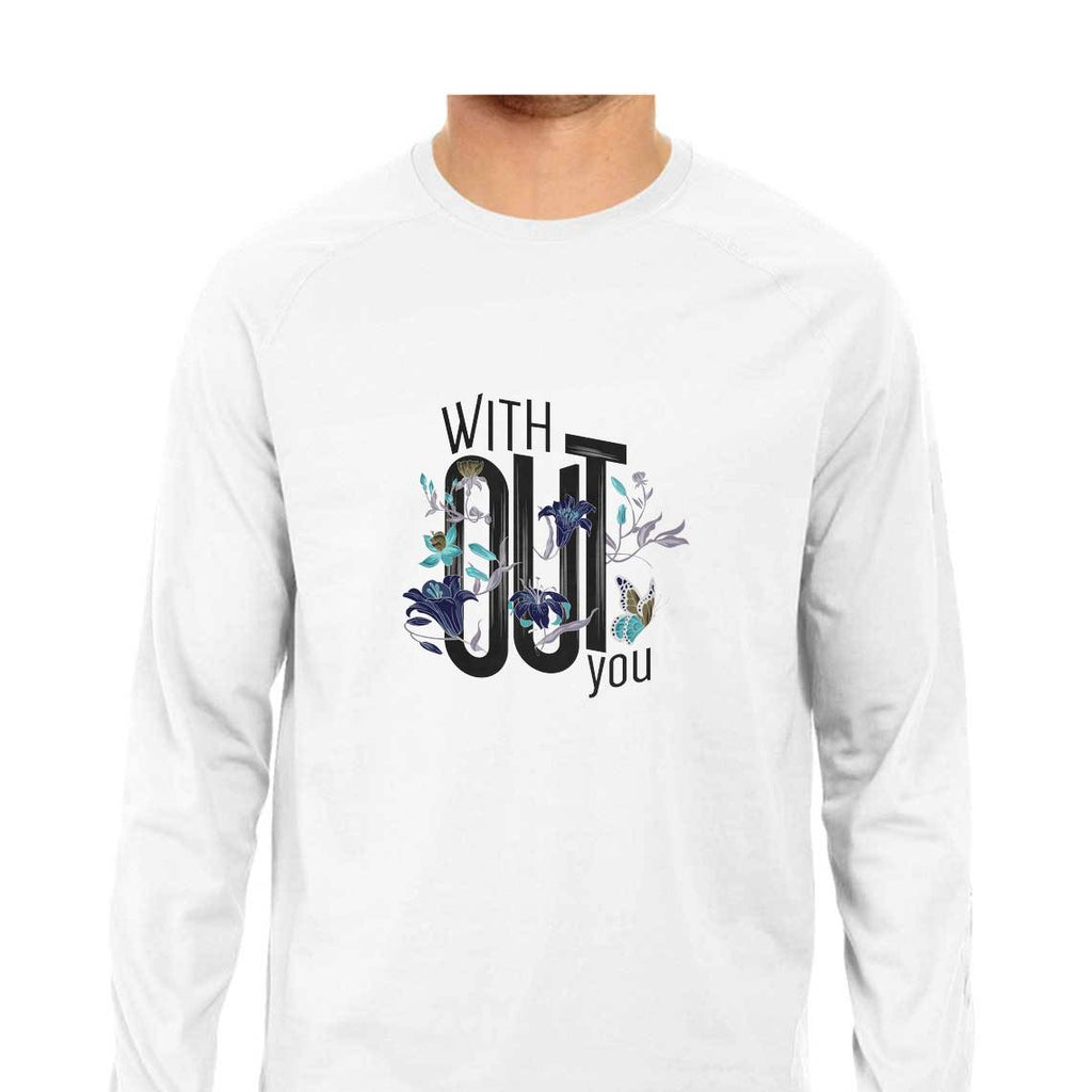 Without You T-Shirt - MLS00012 - ALL MY WISH