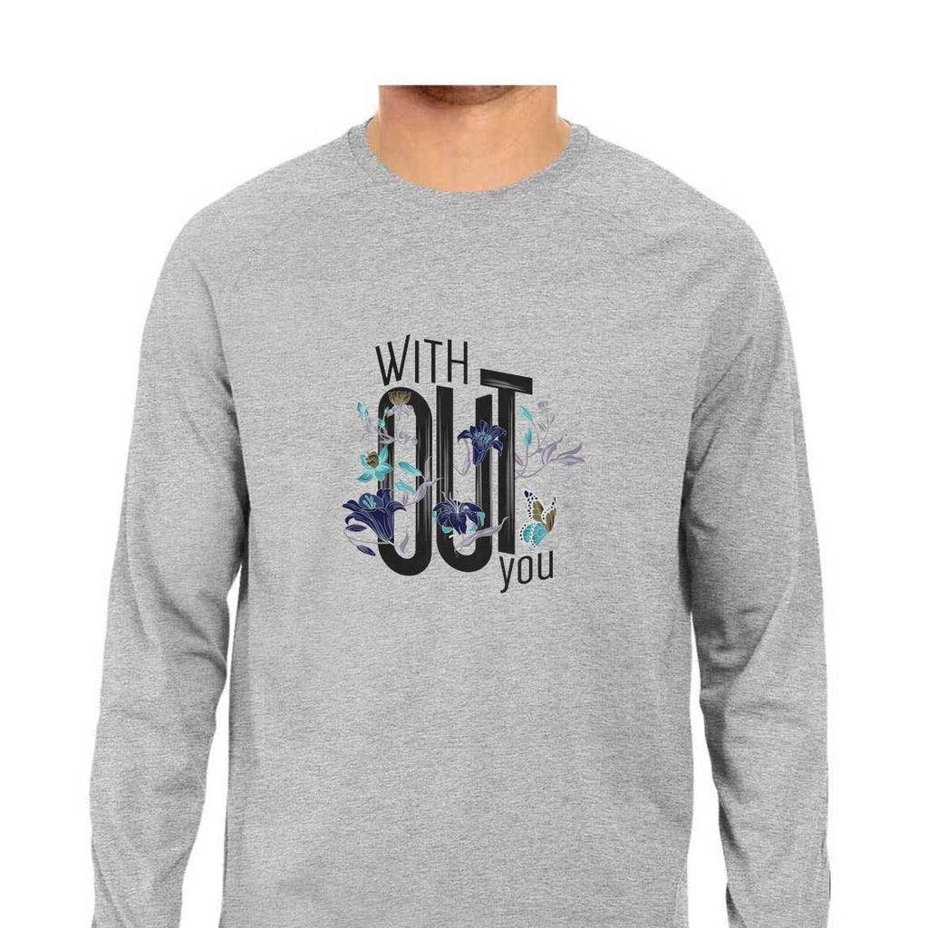 Without You T-Shirt - MLS00012 - ALL MY WISH
