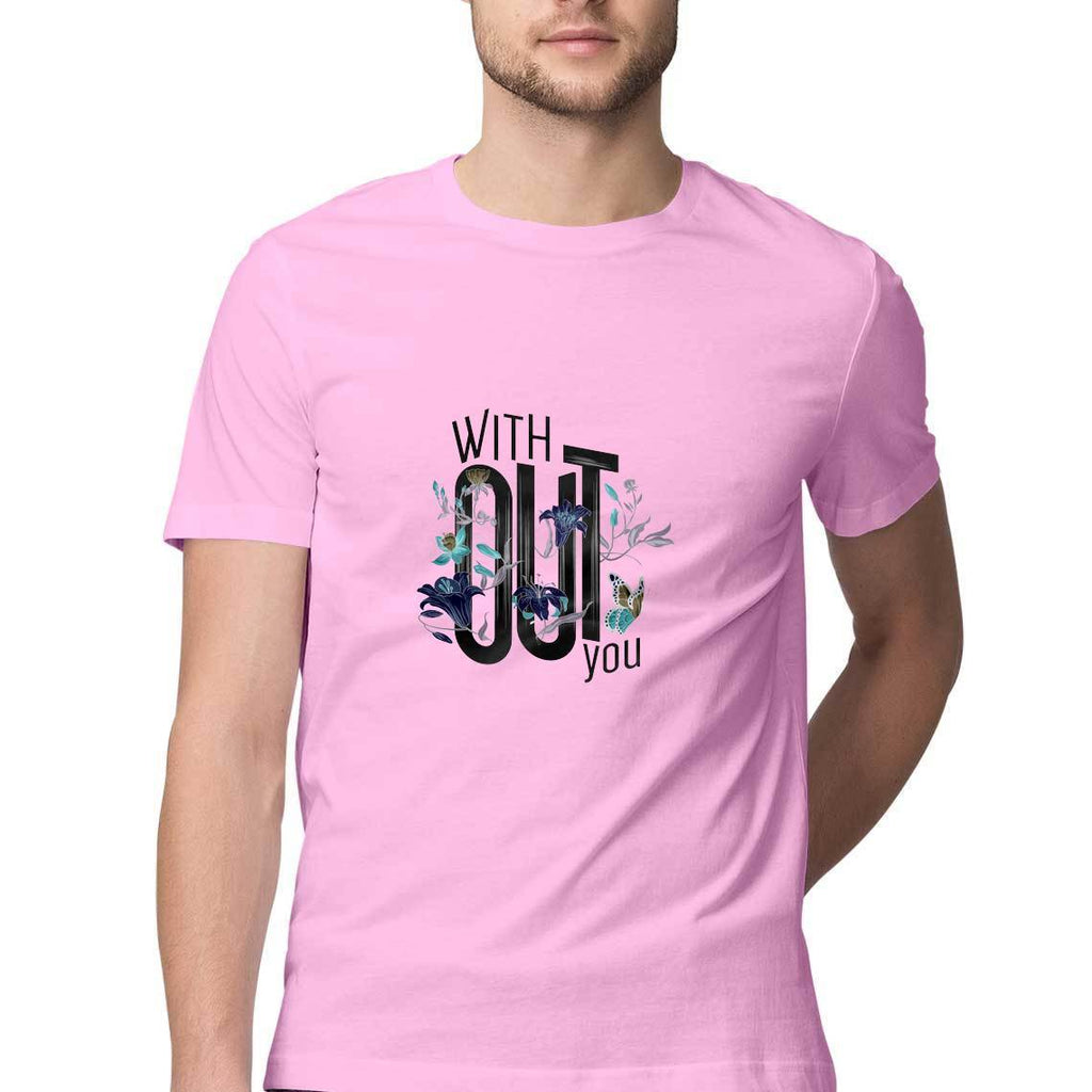 Without You T-Shirt - MSS00014 - ALL MY WISH