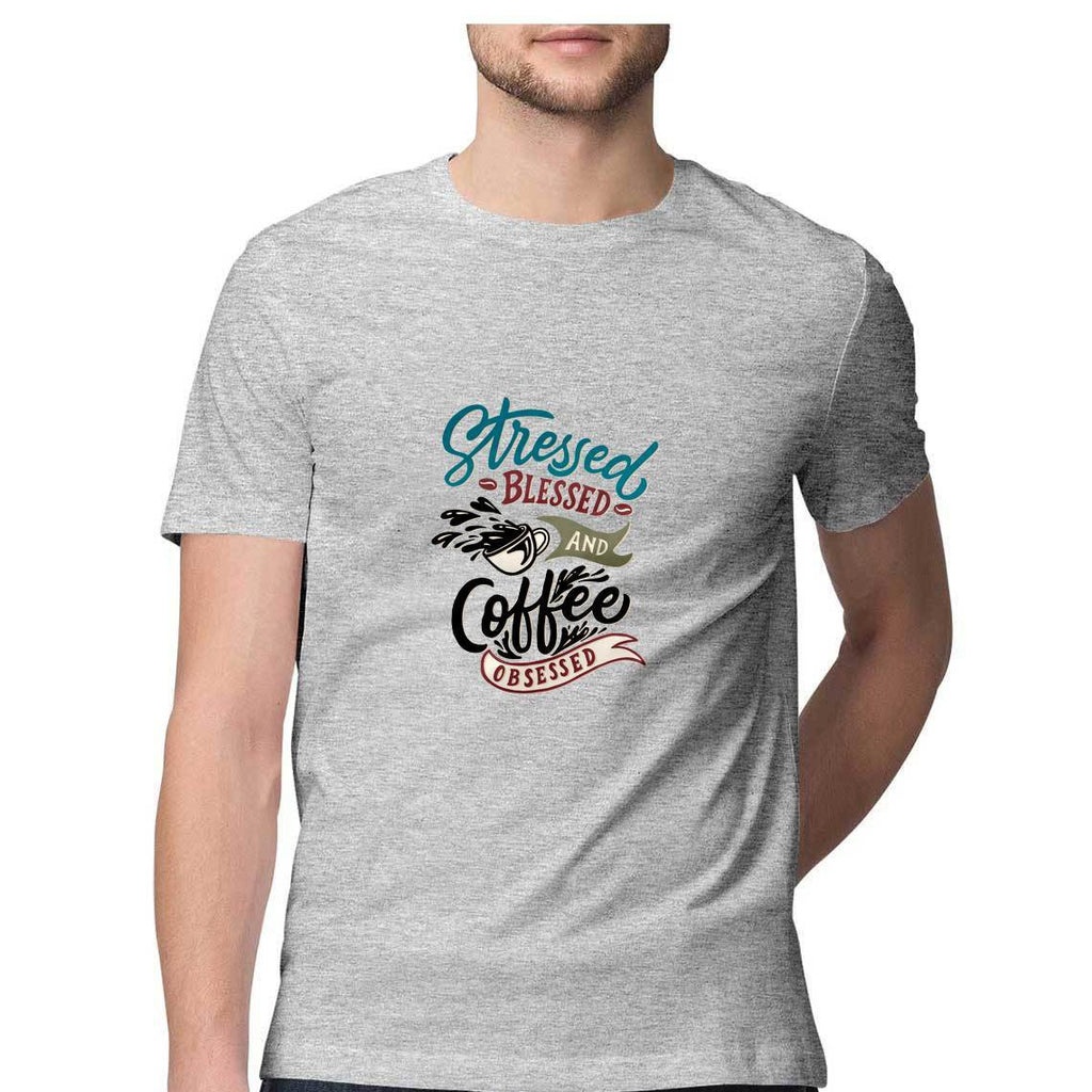 Stressed Blessed And Coffee Obsessed T-Shirt - MSS00007 - ALL MY WISH
