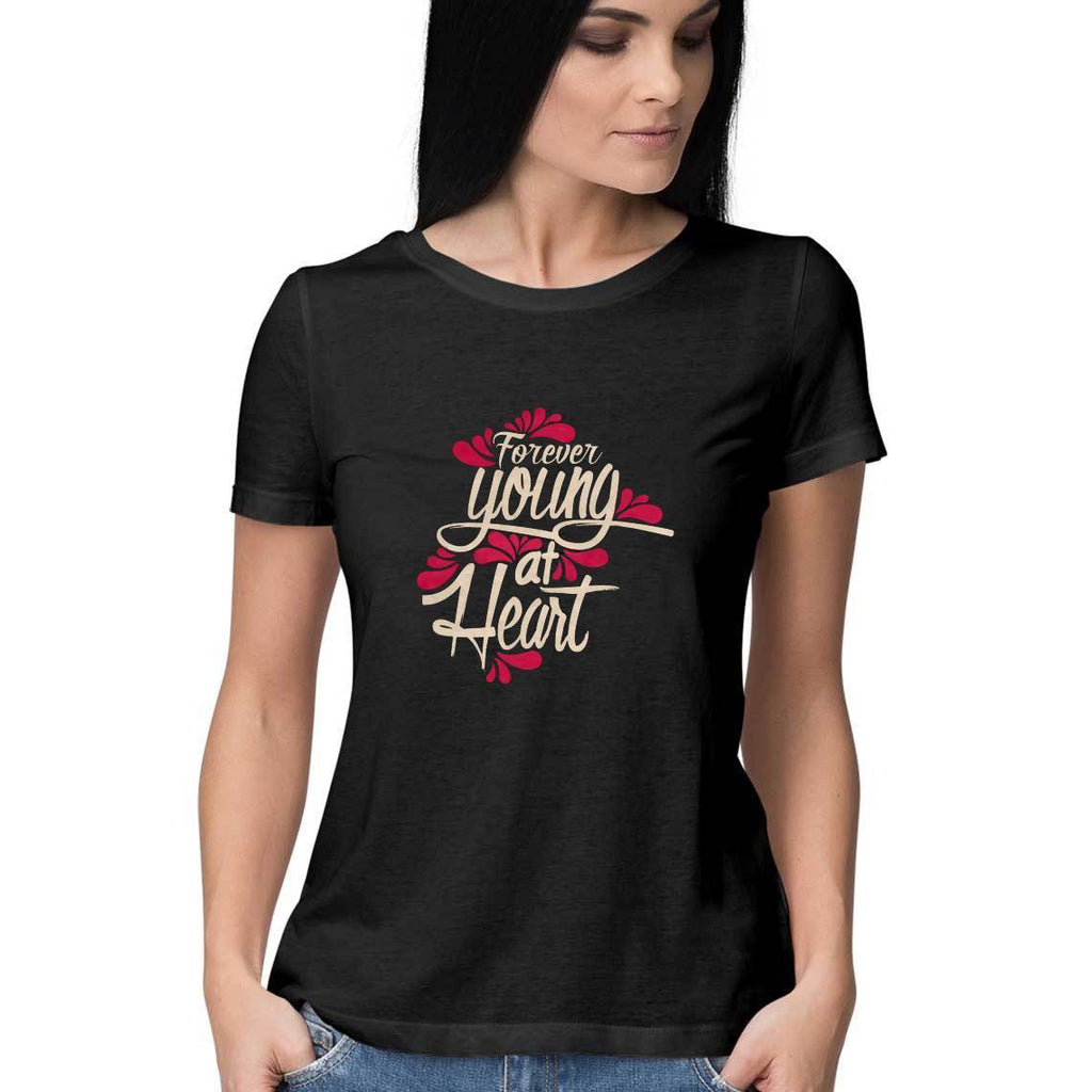 Forever Young At Heart T-Shirt - WSS00002 - ALL MY WISH