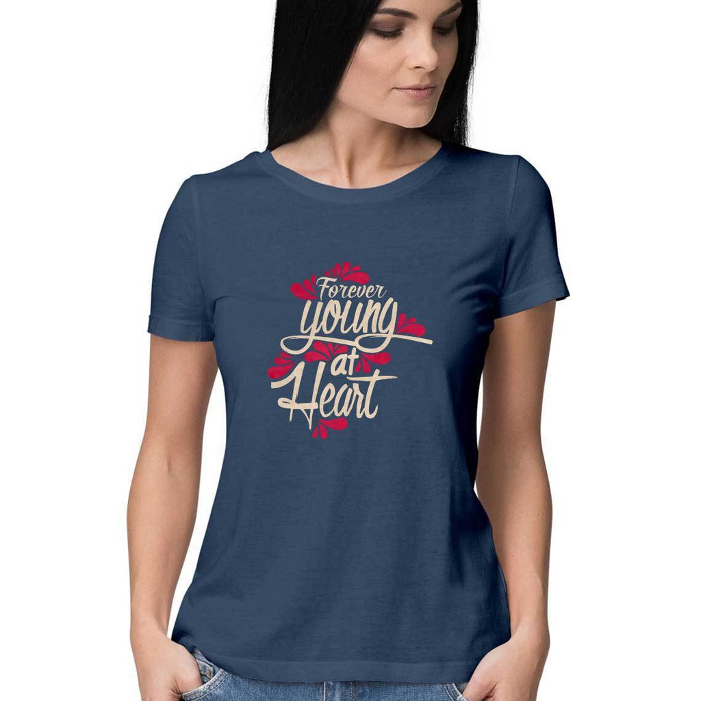 Forever Young At Heart T-Shirt - WSS00002 - ALL MY WISH