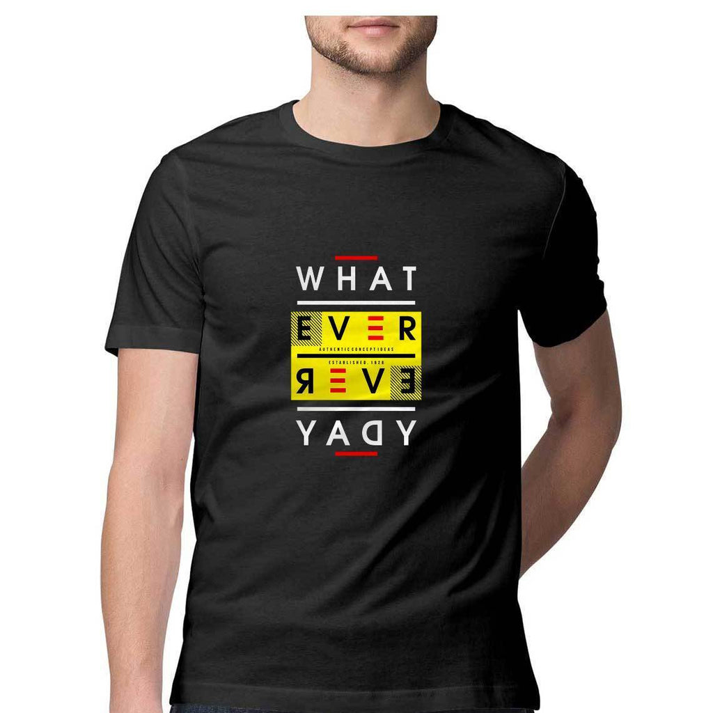 Whatever T-Shirt - MSS00017 - ALL MY WISH