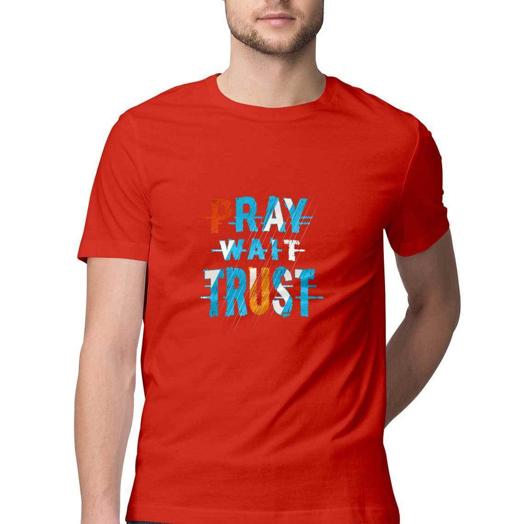 Pray Wait Trust T-Shirt - MSS00019 - ALL MY WISH