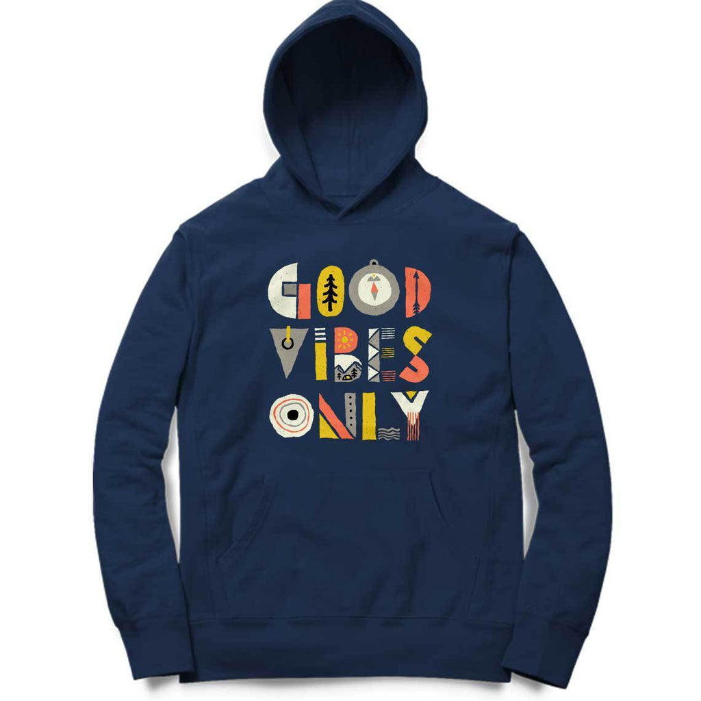 Good Vibes Only Hoodie - MH00021 - ALL MY WISH