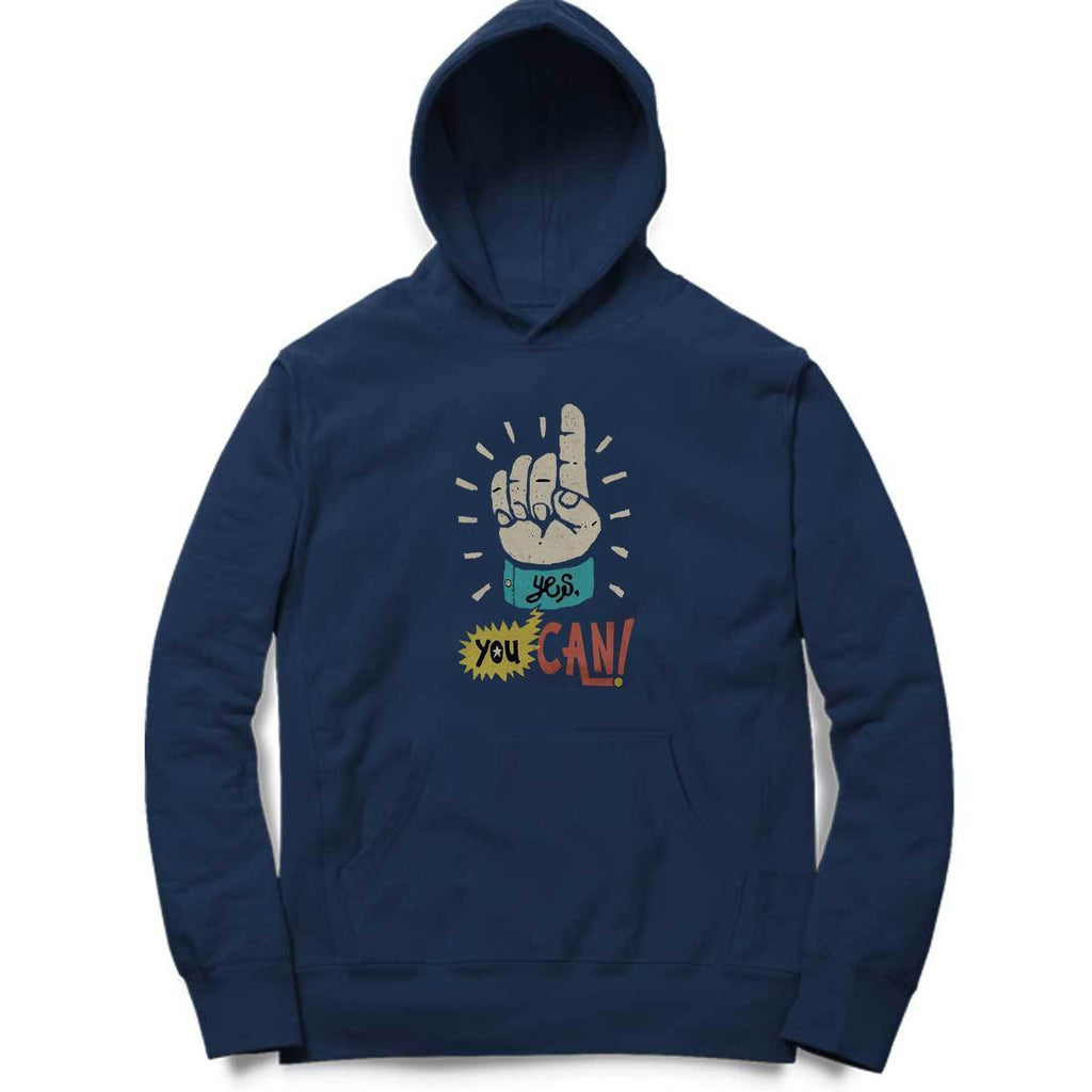 Yes You Can Hoodie - MH00026 - ALL MY WISH