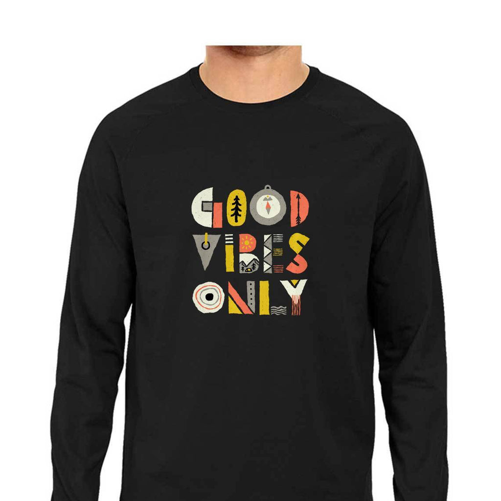 Good Vibes Only T-Shirt - MLS00026 - ALL MY WISH