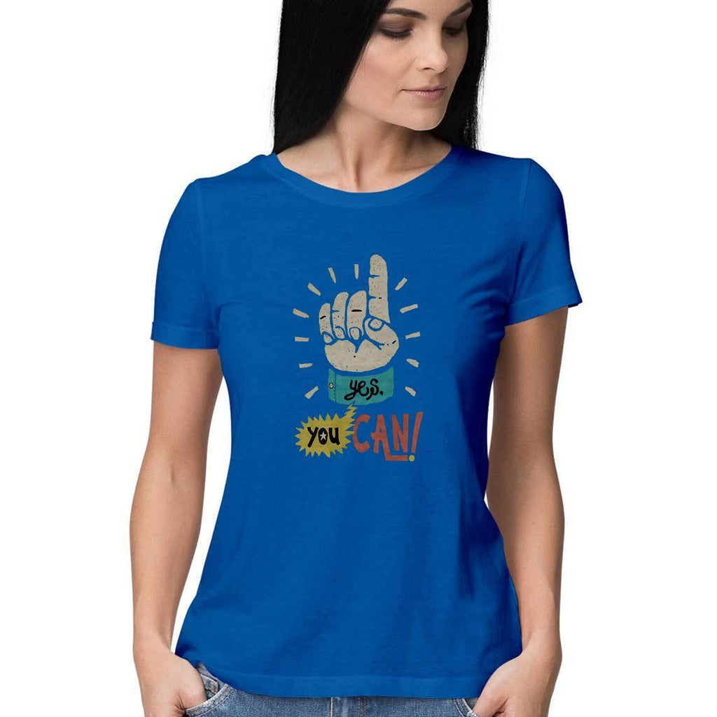 Yes You Can T-Shirt - WSS00019 - ALL MY WISH