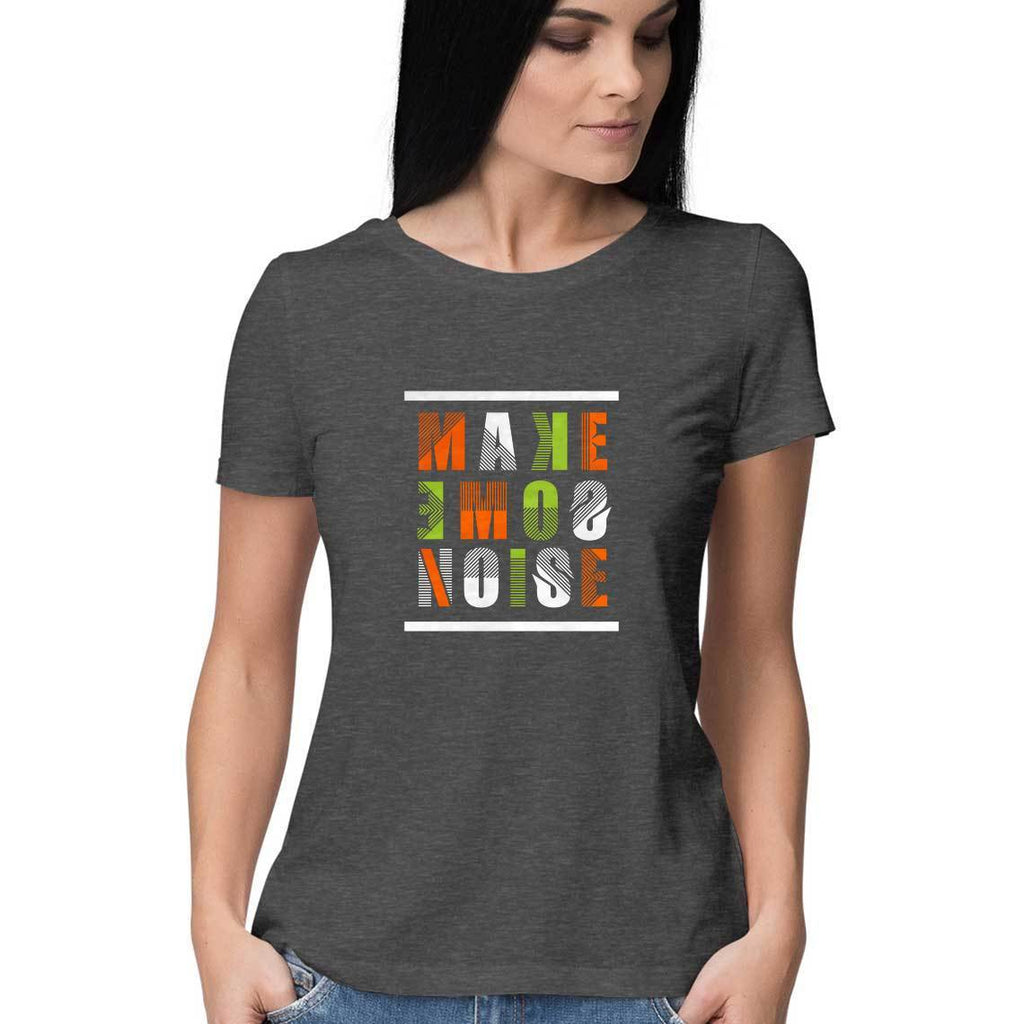 Make Some Noise T-Shirt - WSS00032 - ALL MY WISH