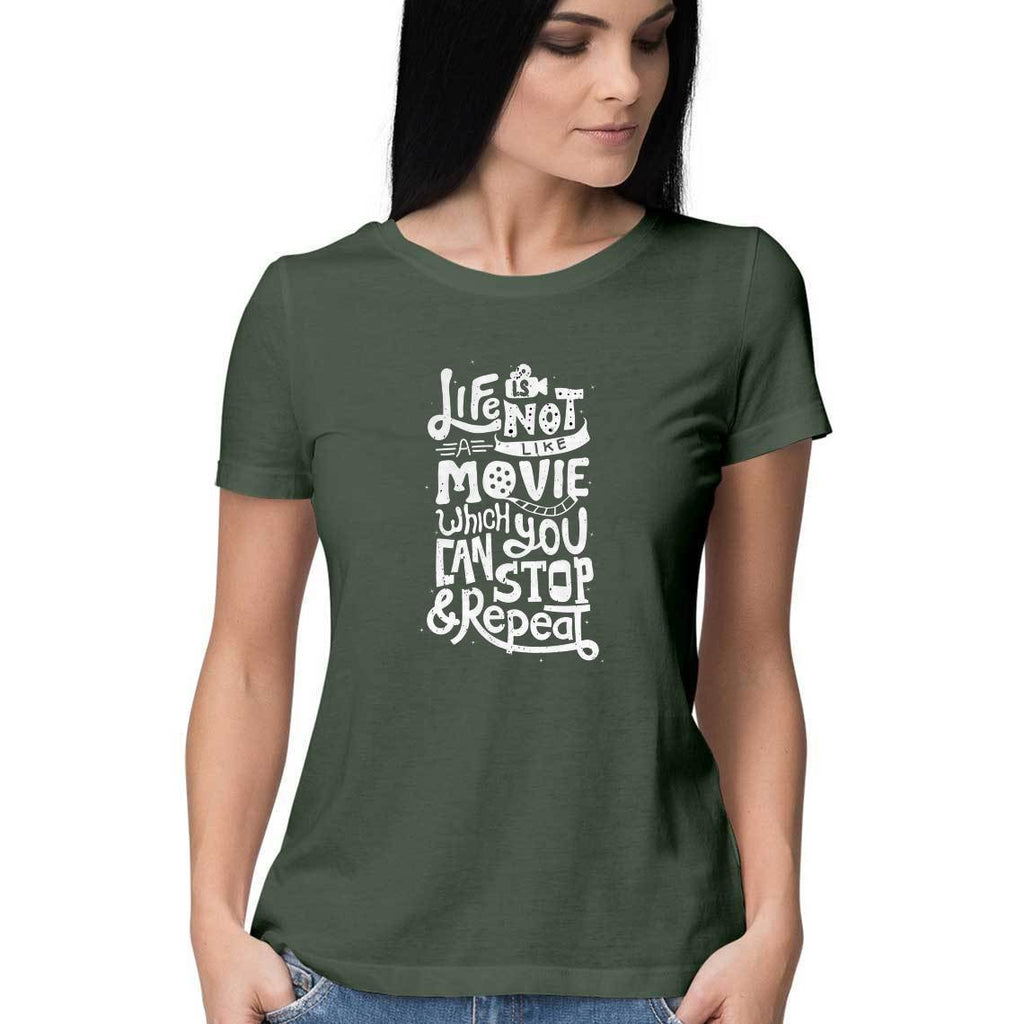 Life Is Not Like Movie T-Shirt - WSS00033 - ALL MY WISH