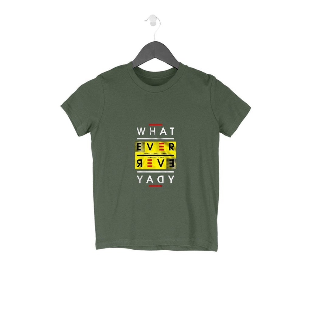 Whatever Everyday T-Shirt - KSS00019 - ALL MY WISH