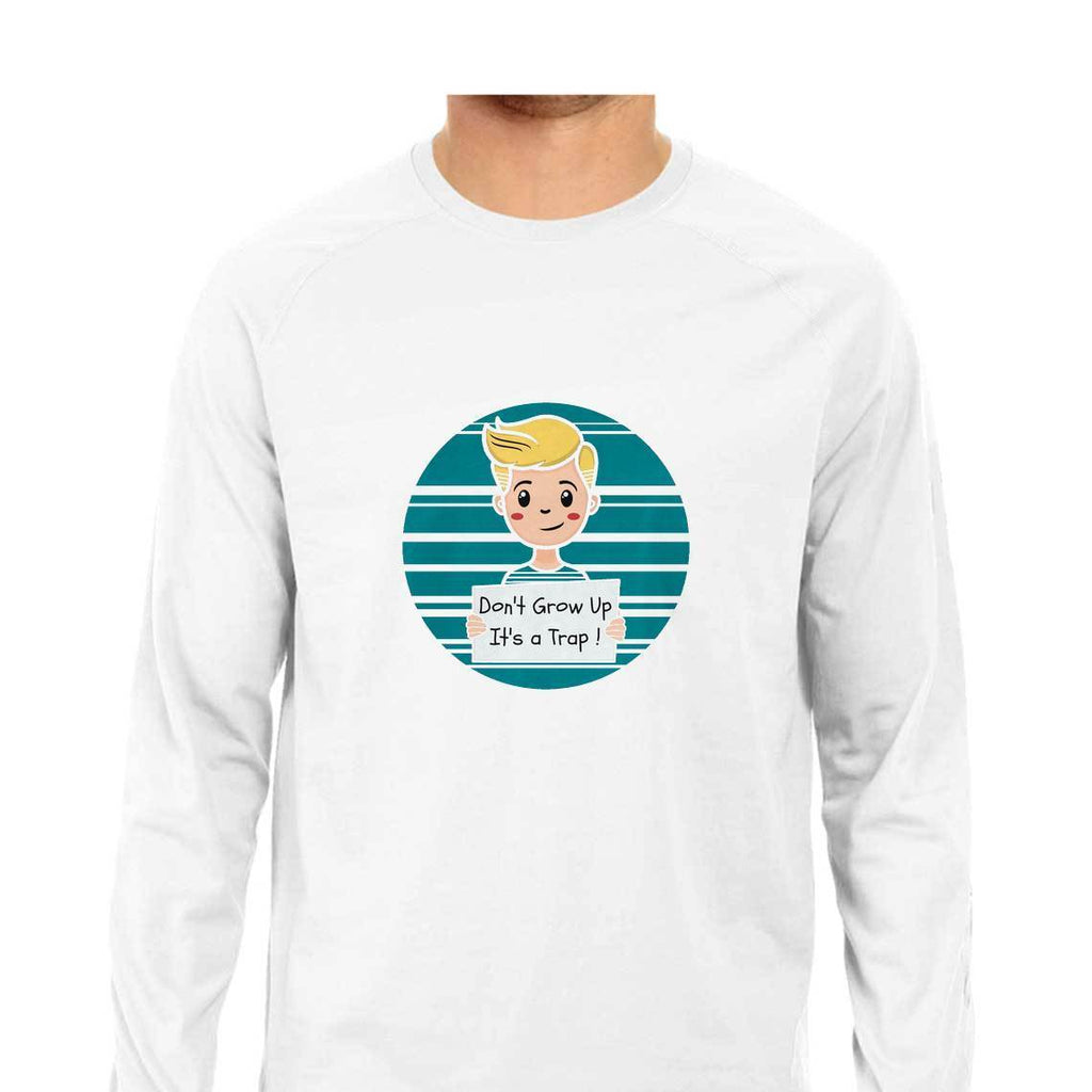 Don't Grow Up It's A Trap T-Shirt - MLS00053 - ALL MY WISH